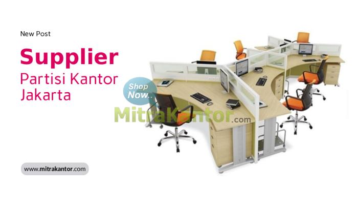 Jual Partisi Kantor Jakarta | Harga Murah & Lengkap – MitraKantor